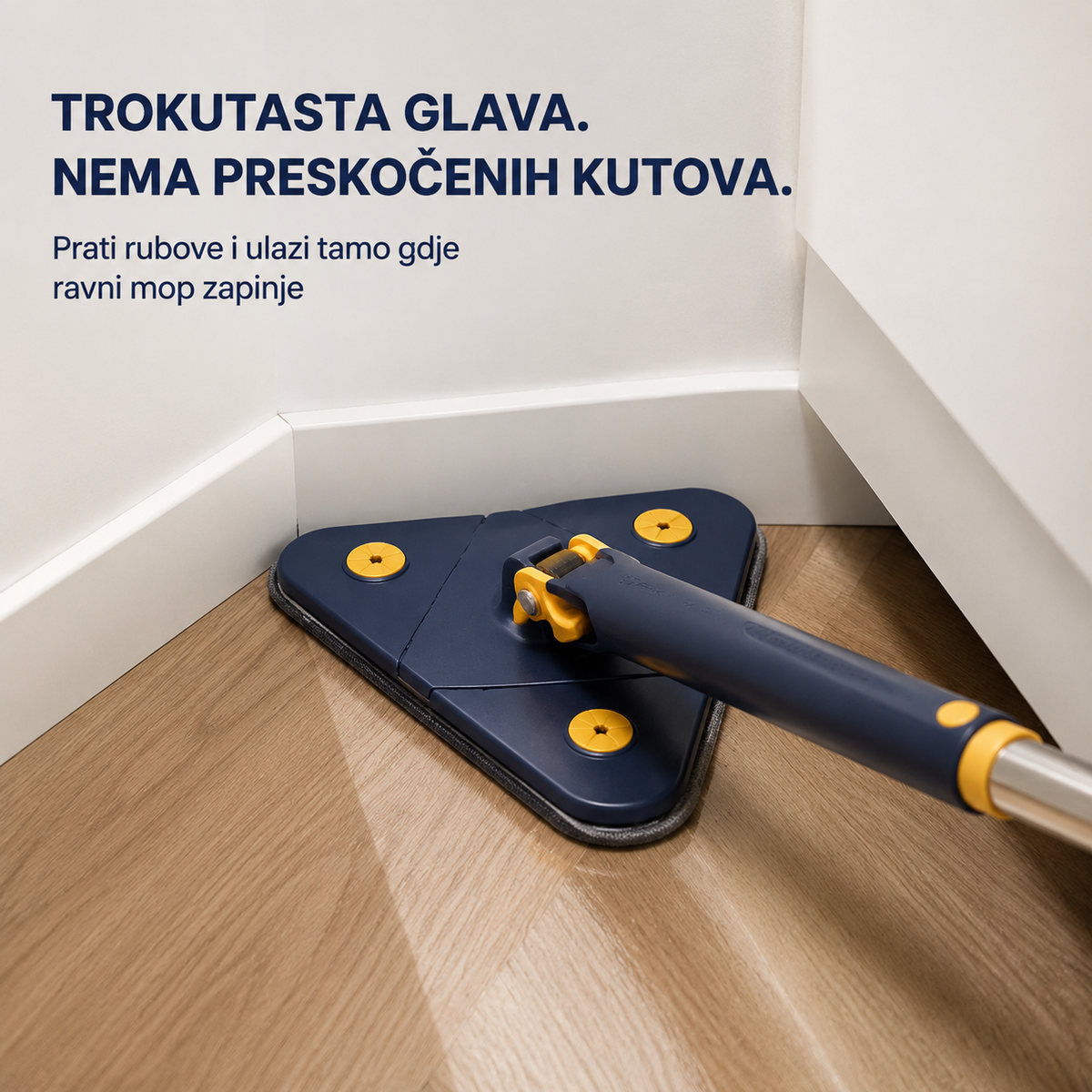 Trokutasta glava TriClean mopa doseže kutove